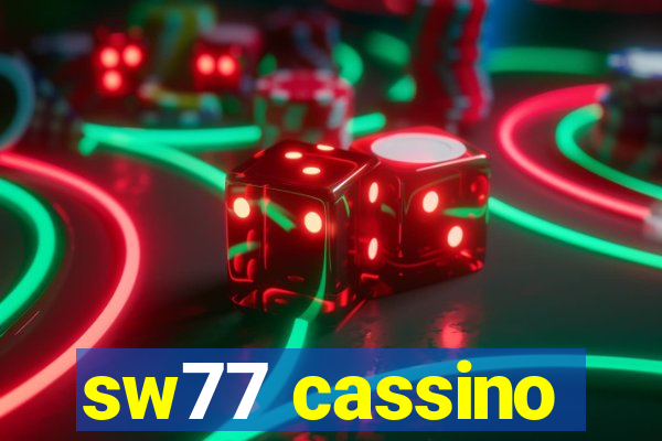 sw77 cassino